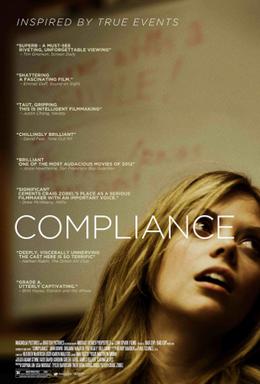 Poster for the movie Compliance