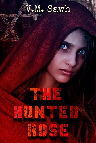 The Hunted Rose book cover
